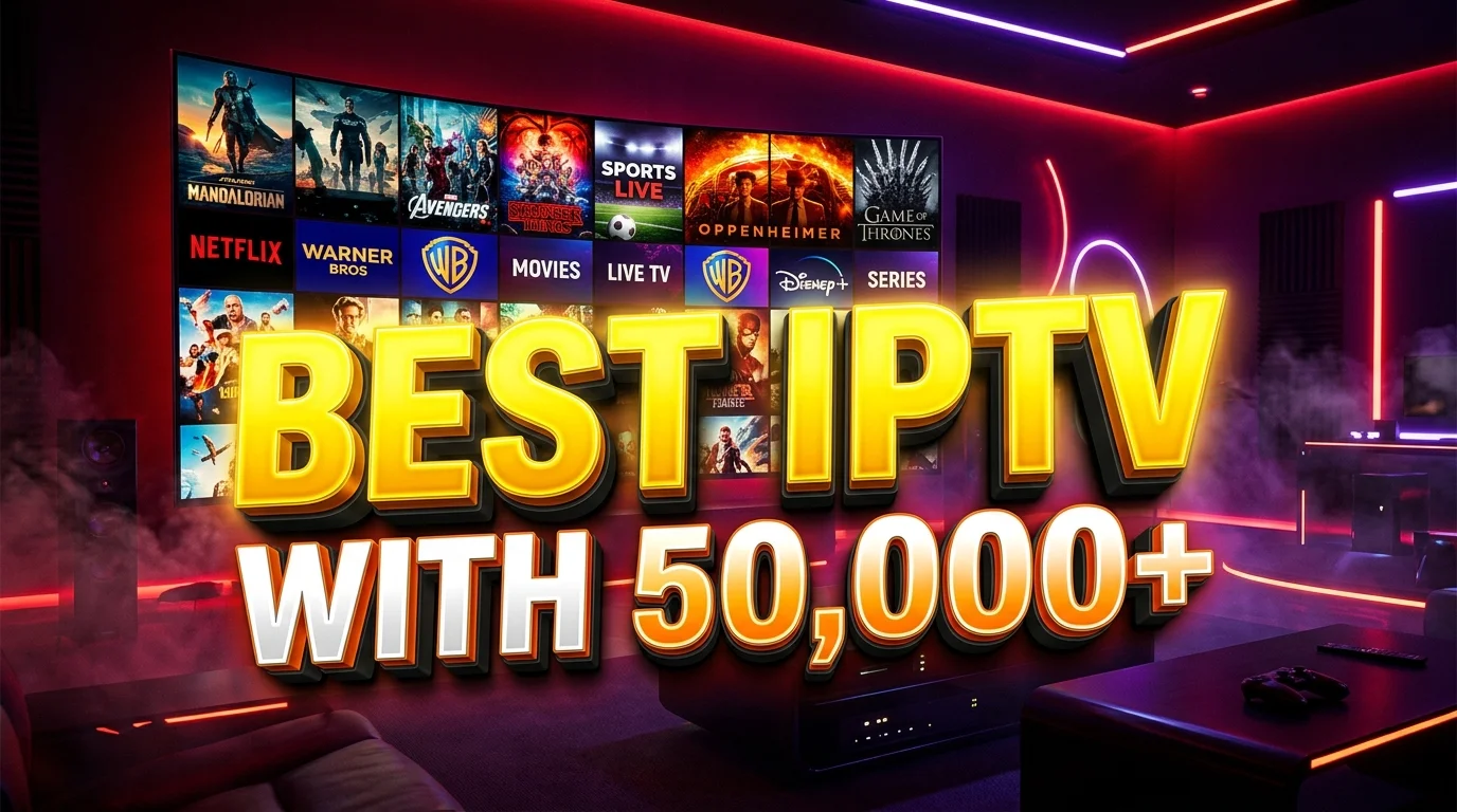Best IPTV with 50,000+ VOD Movies