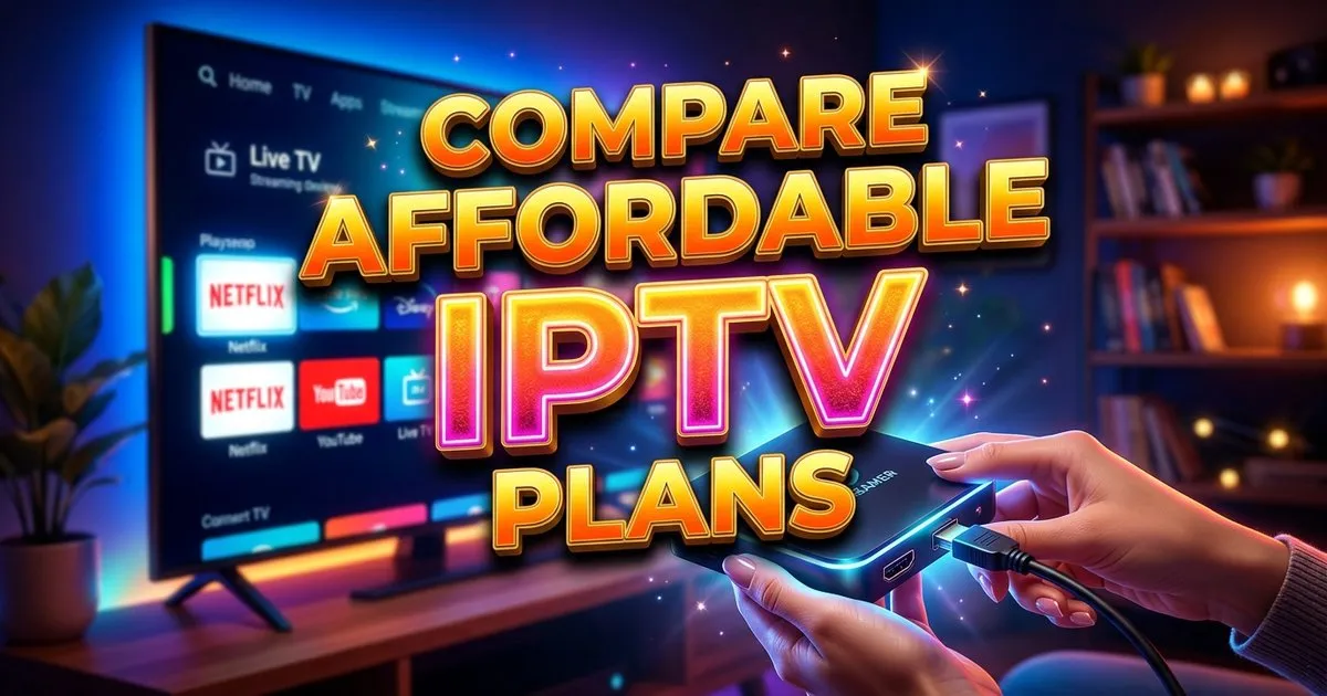 Affordable Iptv Plans Europe