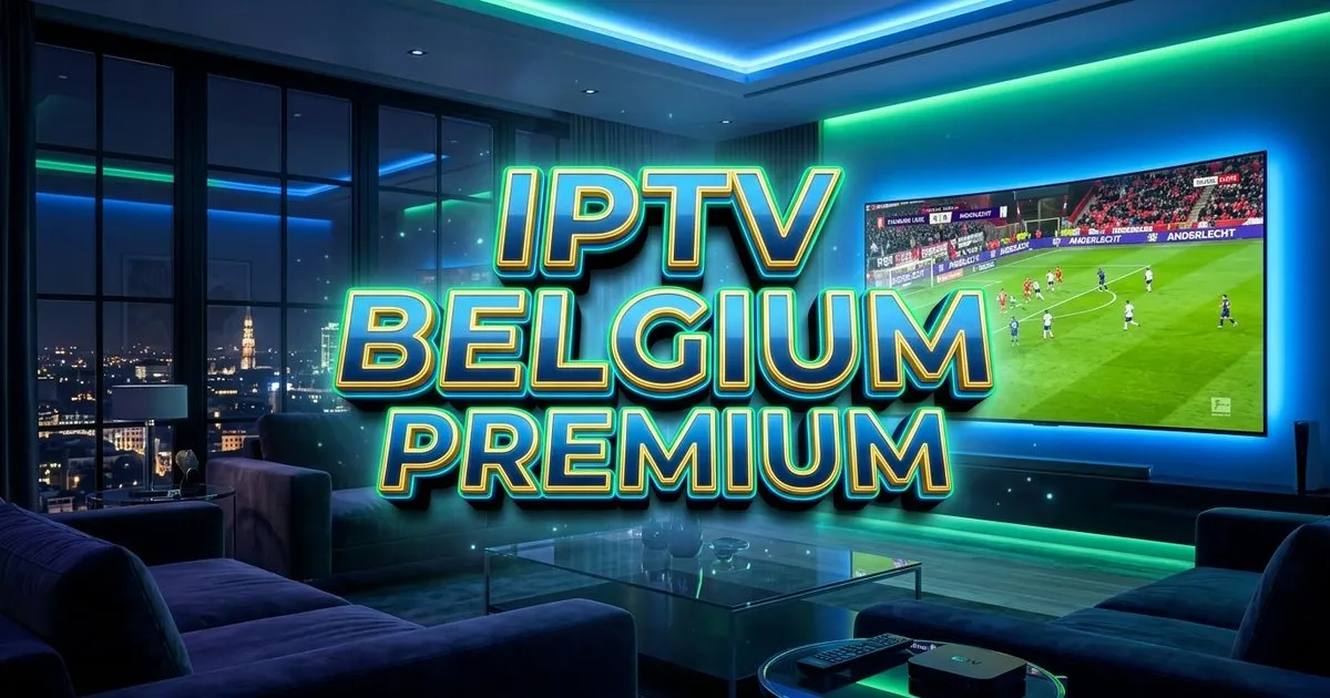 Iptv Belgium Premium Europe
