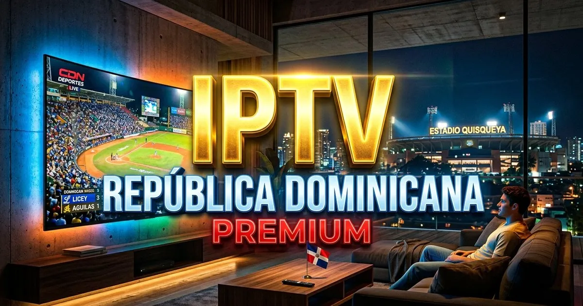 Iptv Dominican Republic Premium Europe