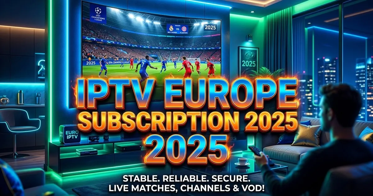 Iptv Europe Subscription