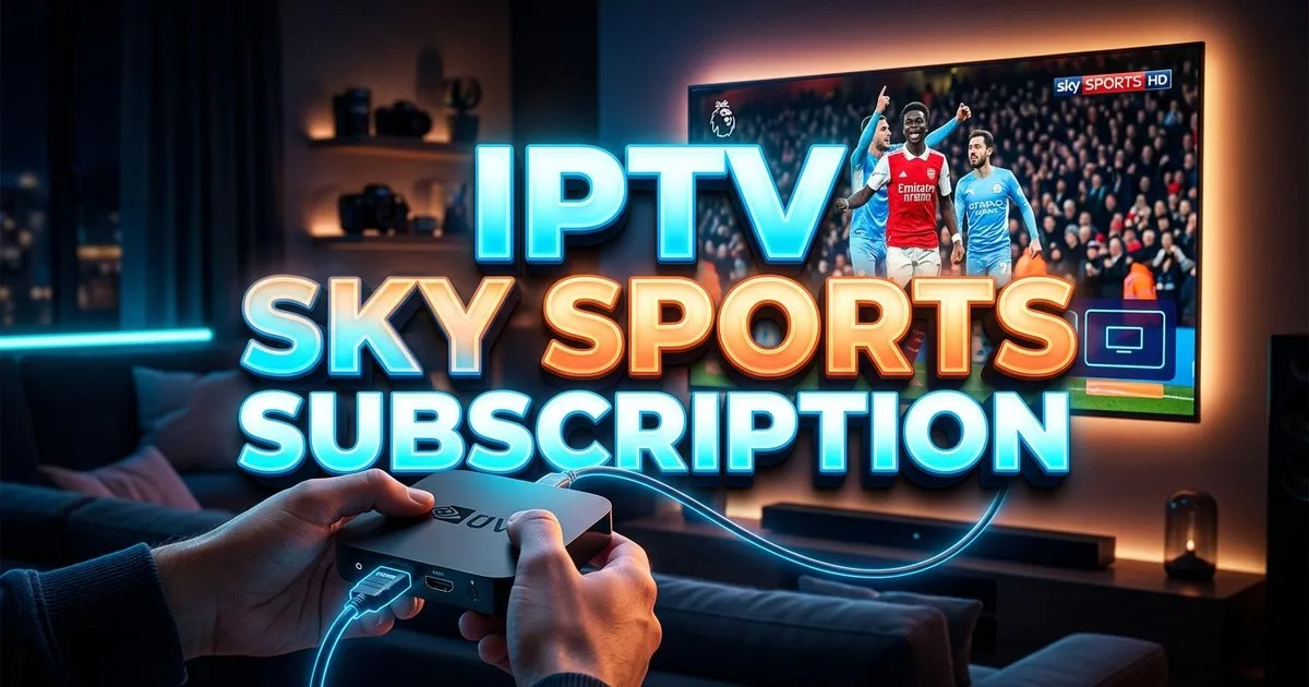Iptv Sky Sports Subscription