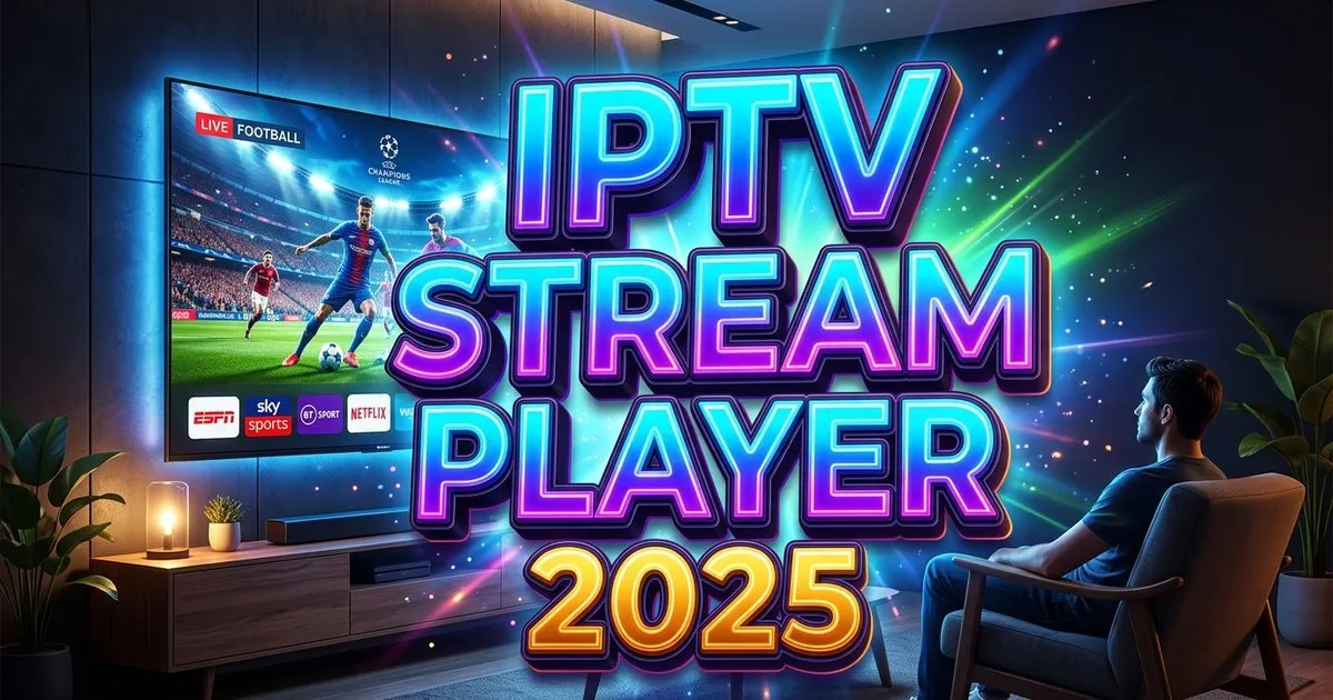Iptv Stream Player
