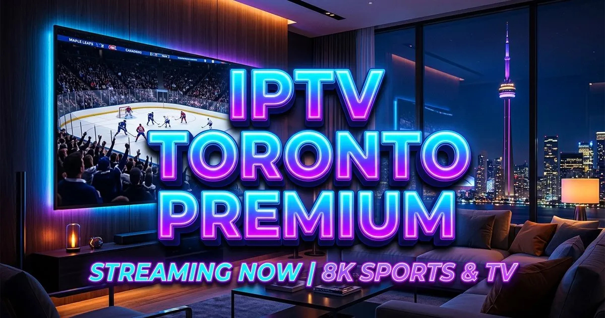 Iptv Toronto Premium Europe